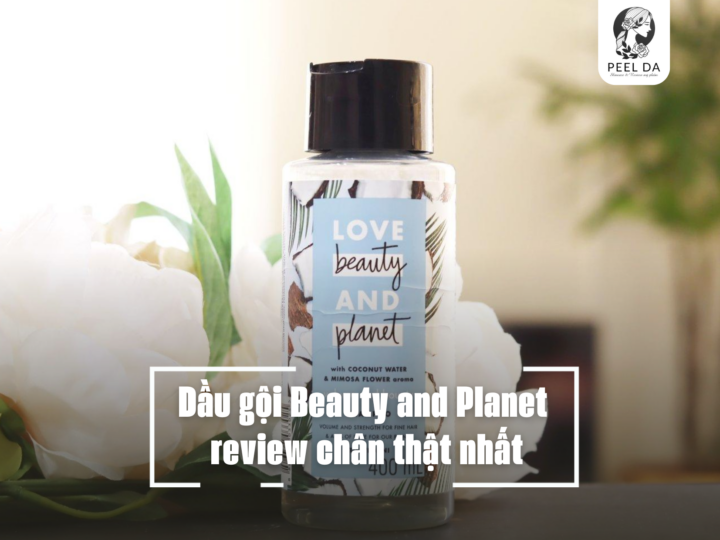 Dầu gội Beauty and Planet review chân thật nhất