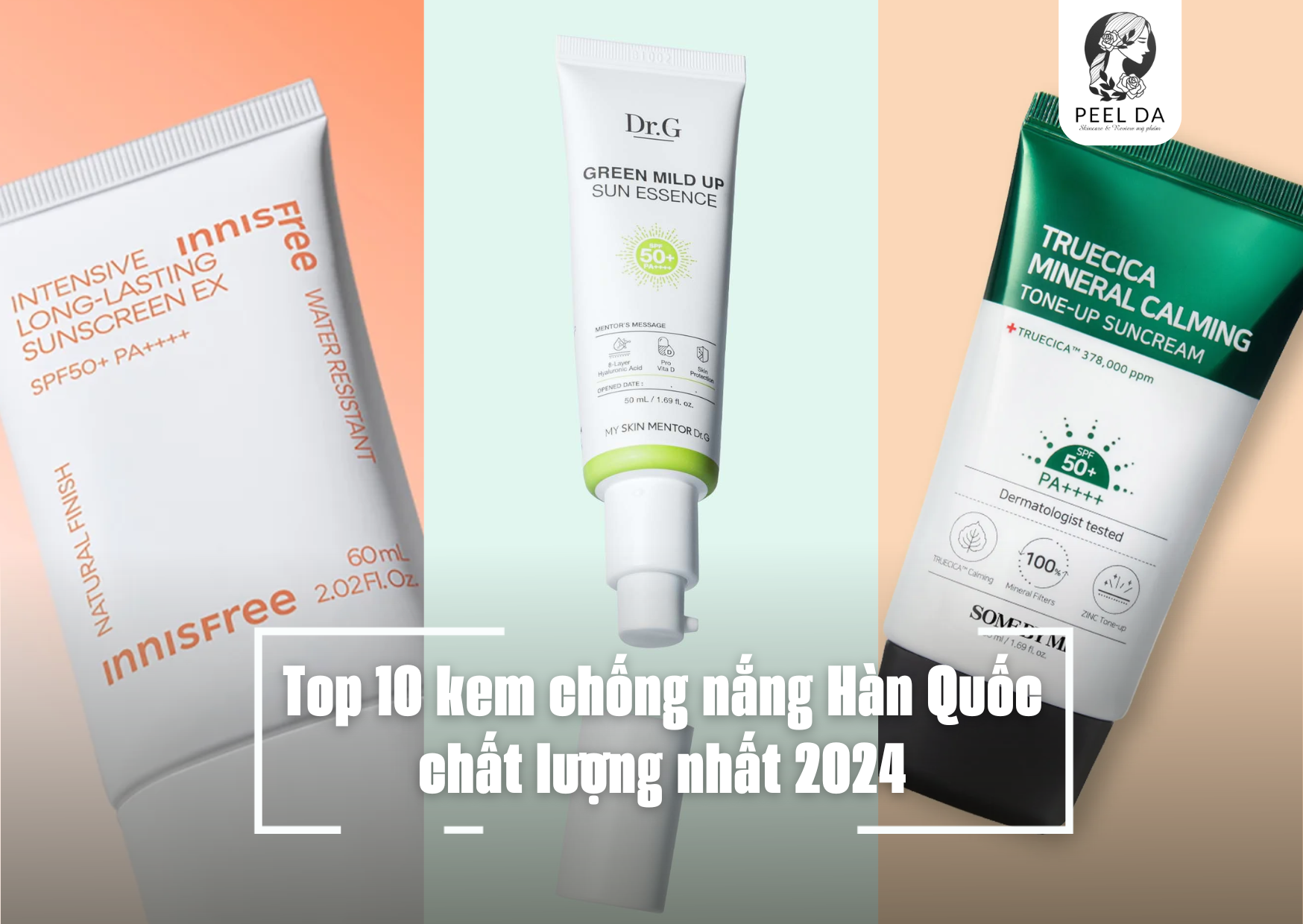 Top 10 kem chống nắng Hàn Quốc chất lượng nhất 2024